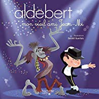 Aldebert-Mon-Vieil-Ami-Jean-Mi-Couv