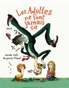 Les-adultes-ne-font-jamais-ca-Couv