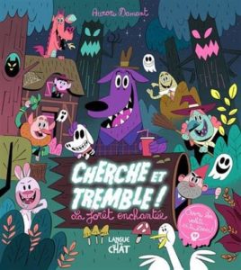 Cherche-et tremble-La-foret-enchantee-Couv